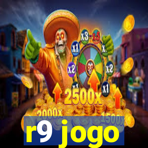 r9 jogo